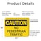 Signmission No Pedestrian Traffic Caution Sign, Plastic, 24in W x 18in L, 2PK OS-2PACK-CS-P-1824-L-19208 - alternate 3